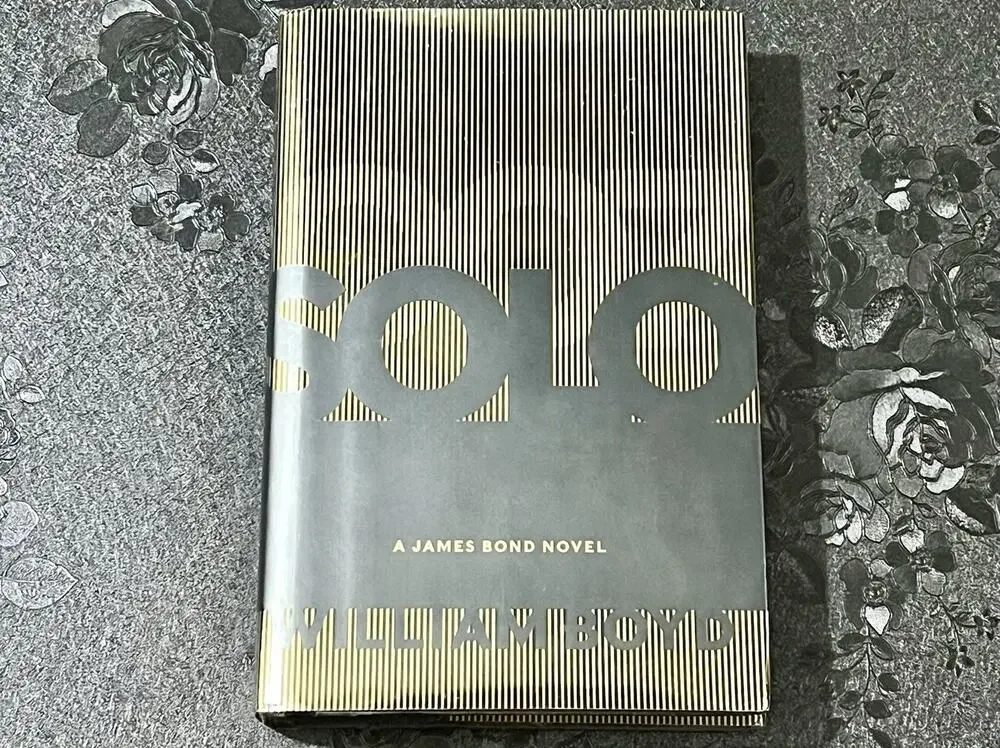 Solo A James Bond Novel 007 William Boyd 2013
